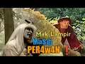 Download Lagu Pera4w4n❗what !?Mak lampir masih per4w4n.Parodi lucu mak lampir