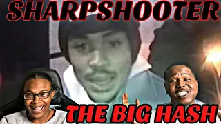 the big hash sharpshooter official audio video reaction