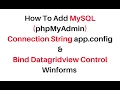 mysql connection string c app config bind datagridview asp net4 6