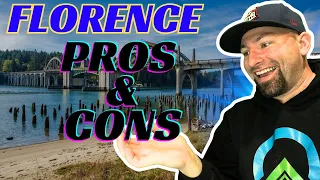 Florence Pros and Cons 2024 Florence OR Tour Moving To Florence Oregon