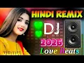 Lagu New Hindi Dj Mashup Song 💕 Best Dj Remix 🥀Love story song 💝 Bollywood Nonstop🌷 Hindi Old Remix s