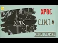 Download Lagu XPDC - C.I.N.T.A Unmetal (Official Lyric Video)