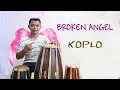 Download Lagu BR0KEN ANGEL KOPLO SANTUY  VERSION