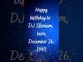 Lagu Happy birthday to  DJ Illenium,  born December 26, 1990  #shorts