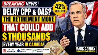 Delay CPP OAS The Retirement Move That Could Add Thousands Every Year in Canada