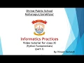 Class 11 Informatics Practices ch-3 python fundamentals part-3