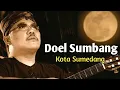 Download Lagu Doel Sumbang_Dikota Sumedang (lagusunda)