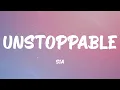 Download Lagu Sia - Unstoppable (Lyrics)
