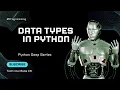 Master Python s Data Types in Minutes
