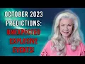 October 2023 Predictions Unexpected Explosive Events