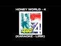Download Lagu HONEY WORLD - 4 (KARAOKE)