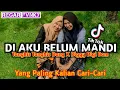 Download Lagu DJ AKU BELUM MANDI X TANGKIS TANGKIS DANG MENGKANE JEDAG JEDUG FULL BASS VIRAL FYP TIKTOK 2022