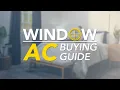 Windows AC Buying Guide