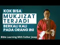 Download Lagu MUKJIZAT TERJADI BERKALI KALI PADA ORANG INI. KOK BISA?