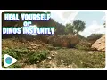 How To Heal Your Dino s Instantly ARK