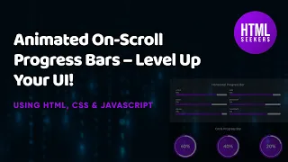 How to Create Animated On-Scroll Progress Bars - Level Up Your UI