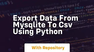 Export data from mysqlite to csv using python