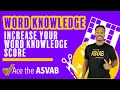 ASVAB Word Knowledge - How Do You Learn New Words and Raise Your Score