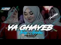 Lagu DJ ARABIC YA GHAYEB VIRAL TIKTOK‼️STYLE TRAP FULL BASS || DJ MINOR PRODUCTION 