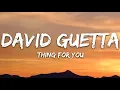 David Guetta & Martin Solveig - Thing For You (Lyrics)