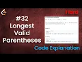 Longest Valid Parentheses Live Coding with Explanation Leetcode - 32