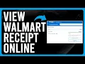 How To View Walmart Receipt Online View Store Purchases and Find Receipts Tutorial
