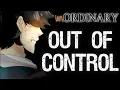 UnOrdinary - John tribute Out of control AMV