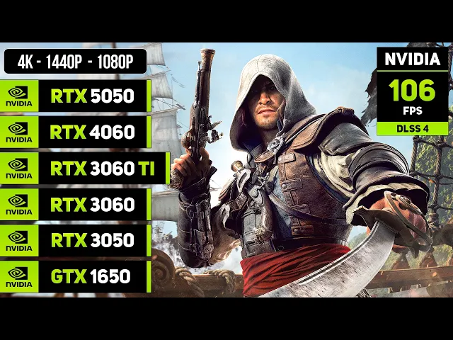 Assassin's Creed Black Flag Resynced - RTX 5050, 4060, 3060 TI, 3060, 3050, GTX 1650