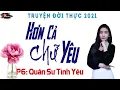 Download Lagu Truyện đời thực mới nhất - Hơn Cả Chữ Yêu Phần 6 - Mc Anh Sa diễn đọc