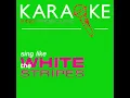 Blue Orchid (In the Style of the White Stripes) (Karaoke Instrumental Version)