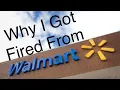 Why I Got Fired From Walmart Asset Protection