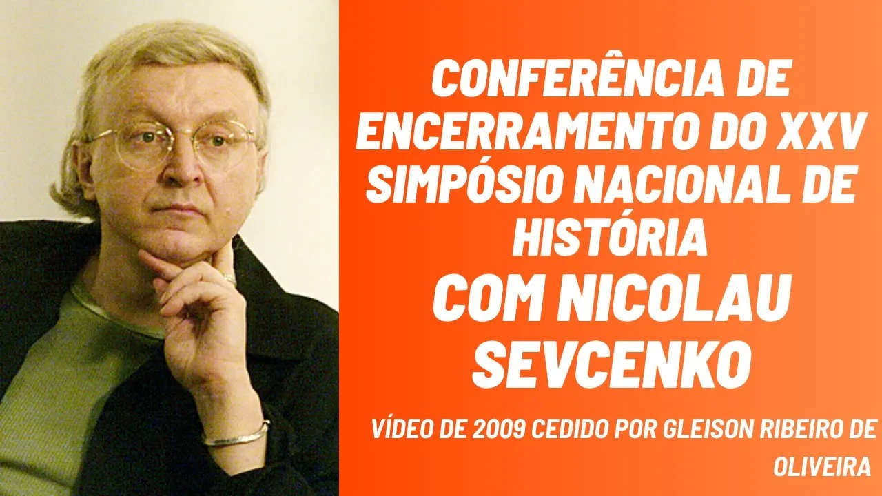 #Memórias 34 - Nicolau Sevcenko Conferência Encerramento XXV Simpósio Nacional de História