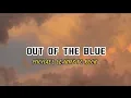 Download Lagu OUT OF THE BLUE- MICHAEL LEARNS TO ROCK