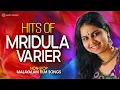 Lagu Hits of Mridula Varier | Nonstop Malayalam Film Songs