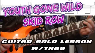 Download How to play ‘Youth Gone Wild’ by Skid Row Guitar Solo Lesson w/tabs MP3