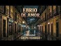 GRUPO VERIDICO-EBRIO DE AMOR-EN VIVO Vol.2