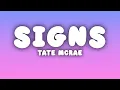 Download Lagu Tate McRae - Signs (Lyrics)