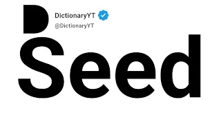 Seed Synonyms Thesaurus Similar Words