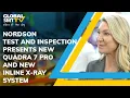 Nordson Test Inspection present the new Quadra 7 Pro x-ray and a new inline x-ray system