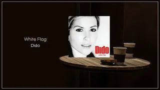 Download Dido - White Flag / FLAC File MP3