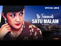 Download Lagu Itje Trisnawati - Satu Malam (Official Audio)