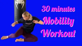 30 MIN MOBILITY Workout