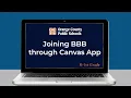 OCPS Student Tech Tips - Joining BBB through Canvas App