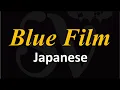 Download Lagu Blue Film - Japanese