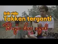 Download Lagu takkan terganti ( cover Raju dan ayah )