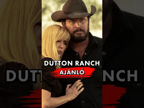 Dutton Ranch Ajánló