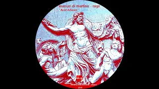 Download Manuel Di Martino - '' Acid Advisor '' / Rage . ℗  - 2019 Etruria Beat Records - (Etb055) . MP3