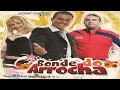 Lagu Bonde do Arrocha - A Mais Amada do Brasil (Vol. 1)