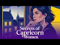 Capricorn Woman 14 Deep Traits Most People Never See