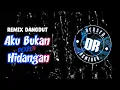 Download Lagu DJ AKU BUKANLAH HIDANGAN DANGDUT REMIX TERBARU VIRAL TIKTOK FULL BASS 2024